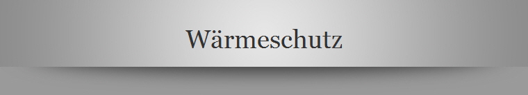 Wrmeschutz